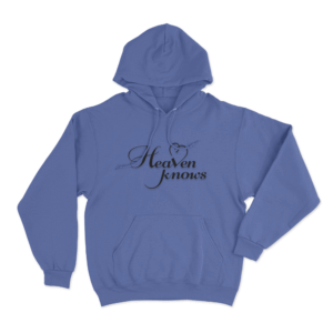 Heaven Knows Unisex Hoodie Blue