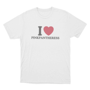 I Love PinkPantheress Unisex T Shirt White
